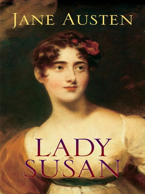 Title details for Lady Susan by Jane Austen - Available